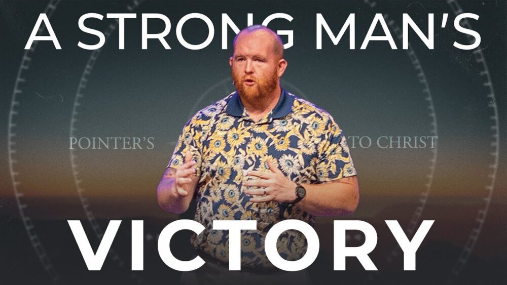 A Strong Man’s Victory Image