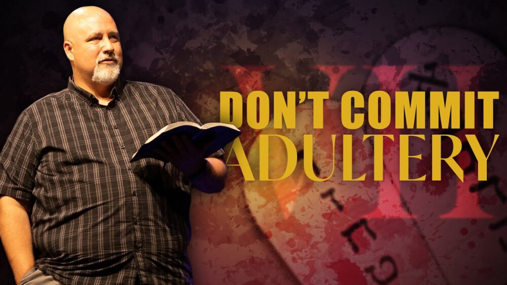 Don't Commit Adultery Image