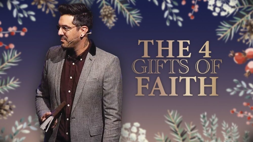 The 4 Gifts Of Faith Image